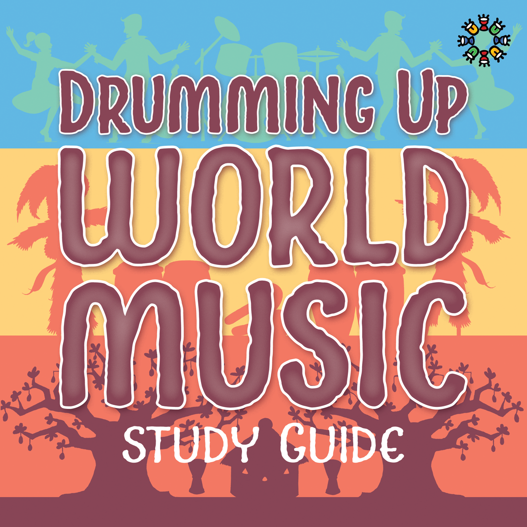 Drumming Up World Music Study Guide